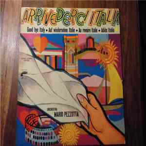 Orchestra Mario Pezzotta - Arrivederci Italia download free
