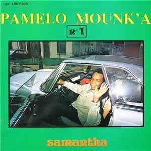 Pamelo Mounk'a - Samantha download free