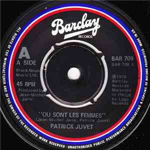 Patrick Juvet - Où Sont Les Femmes download free
