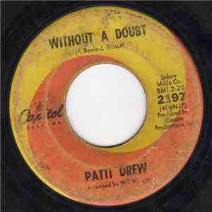 Patti Drew - Workin' On A Groovy Thing / Without A Doubt download free