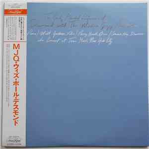 Paul Desmond With The Modern Jazz Quartet - The Only Recorded Performance Of Paul Desmond With The Modern Jazz Quartet download free