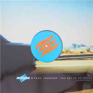 Paul Johnson - You Got To Get Over download free