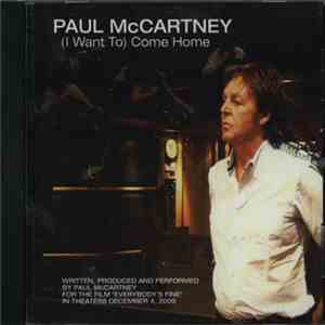Paul McCartney - (I Want To) Come Home download free