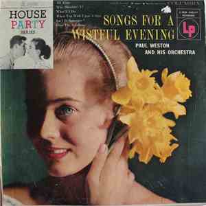 Paul Weston And His Orchestra - Songs For A Wistful Evening download mp3 flac