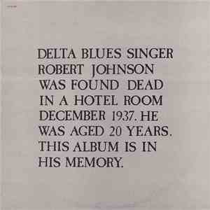 Paul Williams And Friends - In Memory Of Robert Johnson R.I.P. download free