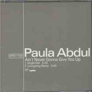 Paula Abdul - Ain't Never Gonna Give You Up download free