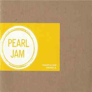 Pearl Jam - August 23 2009, Chicago, IL download free