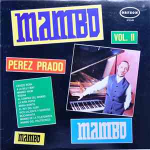 Perez Prado - Mambo Vol. II download free