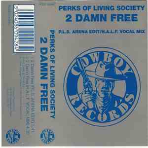Perks Of Living Society - 2 Damn Free download free