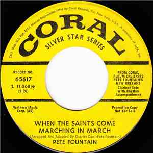 Pete Fountain - When The Saints Come Marching In March / The Mardi Gras Walking Club download free