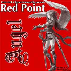 Peter Feel & Bryan Summerville Presents Red Point  - Angel download free