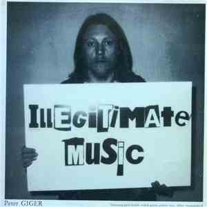 Peter Giger - Illegitimate Music download free