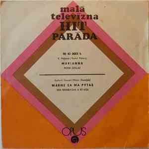 Peter Sedlák / Eva Biháryová - Marianna / Márne Sa Ma Pýtaš download free