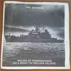Phil Bowering - Wolves Of Power download free