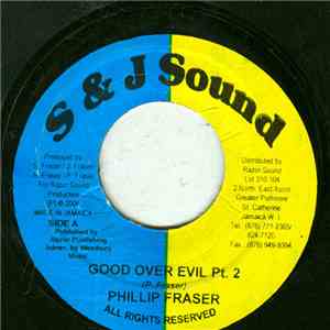 Phillip Fraser - Good Over Evil Pt. 2 download free