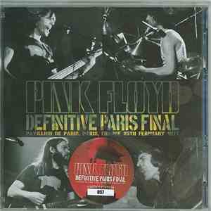 Pink Floyd - Definitive Paris Final download free