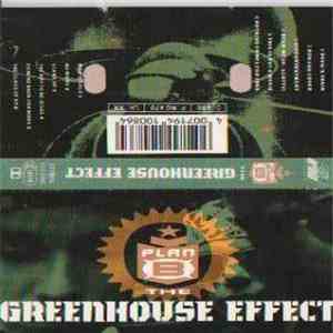 Plan B  - The Greenhouse Effect download free