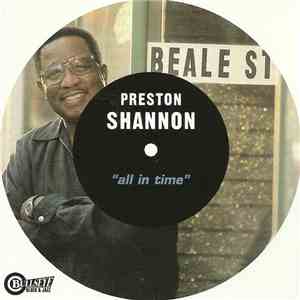Preston Shannon - All In Time download free