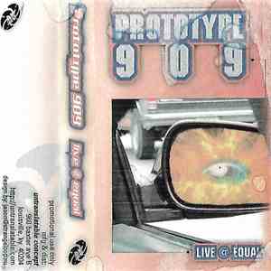 Prototype 909 - Live At Equal download free