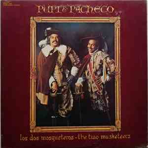 Pupi & Pacheco - Los Dos Mosqueteros - The Two Musketeers download free