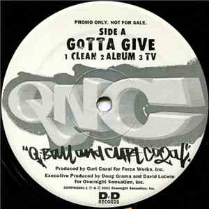 QNC - Gotta Give / Rhyme Connection download free