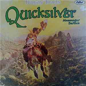 Quicksilver Messenger Service - Happy Trails download free