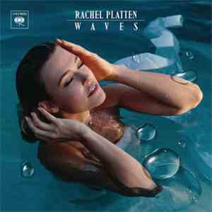 Rachel Platten - Waves download free
