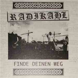 Radikahl - Finde Deinen Weg download free