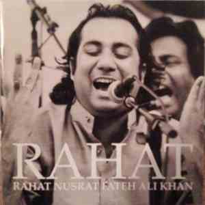 Rahat Nusrat Fateh Ali Khan - Rahat download free