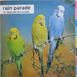 Rain Parade - Beyond The Sunset download free