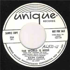 Ralph Curtis  - The World Is Mine / You Can Still Come To Me download free