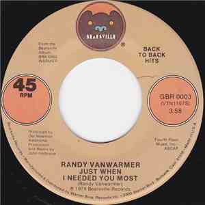 Randy Vanwarmer - Just When I Needed You Most / Gotta Get Out Of Here download free