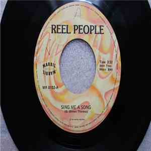 Reel People  - Sing Me A Song / Hold It In The Road download mp3 flac