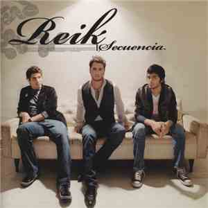 Reik - Secuencia download free