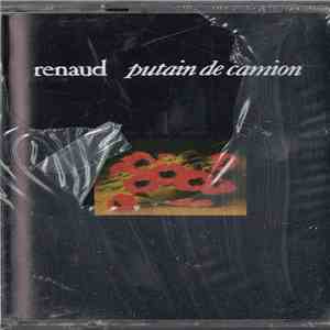 Renaud - Putain De Camion download free