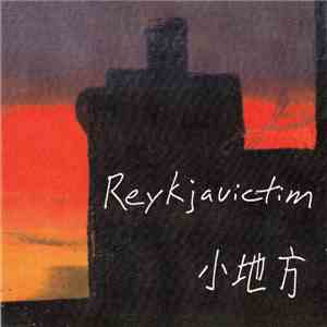 Reykjavictim - Xiao Di Fang download free