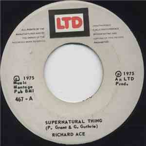 Richard Ace / Connection - Supernatural Thing / Natural Version download free