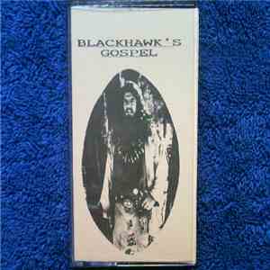 Richard "Blackhawk" Kapusta - Blackhawk's Gospel download free