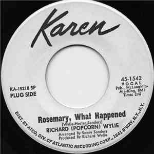 Richard "Popcorn" Wylie - Rosemary What Happened download free