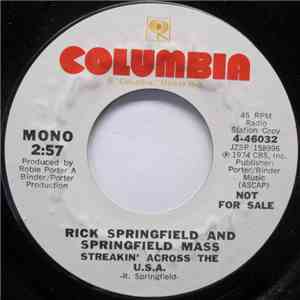 Rick Springfield And Springfield Mass - Streakin' Across The U.S.A. download free