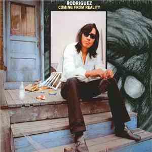Rodriguez - Coming From Reality download free