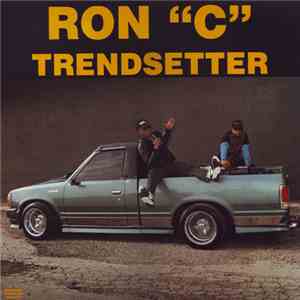 Ron "C" - Trendsetter download free