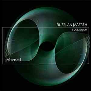 Russlan Jaafreh - Equilibrium download free