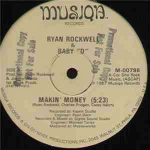 Ryan Rockwell  & Baby "D" - Me & D / Makin' Money download free