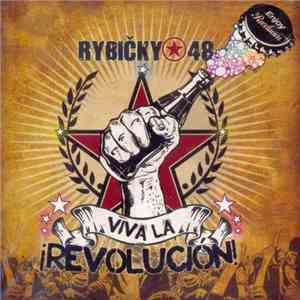Rybičky 48 - Viva La Revolución download free