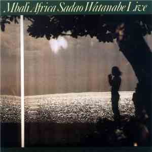 Sadao Watanabe - Mbali Africa download free