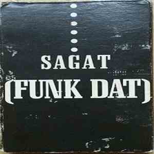 Sagat - Funk Dat download free