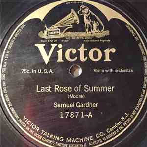 Samuel Gardner - Last Rose Of Summer / Believe Me, If All Those Endearing Young Charms download free