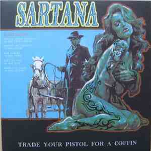 Sartana - Trade Your Pistol For A Coffin download free