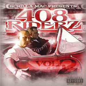 Scrilla Mac - 408 Riders Volume 2 download free